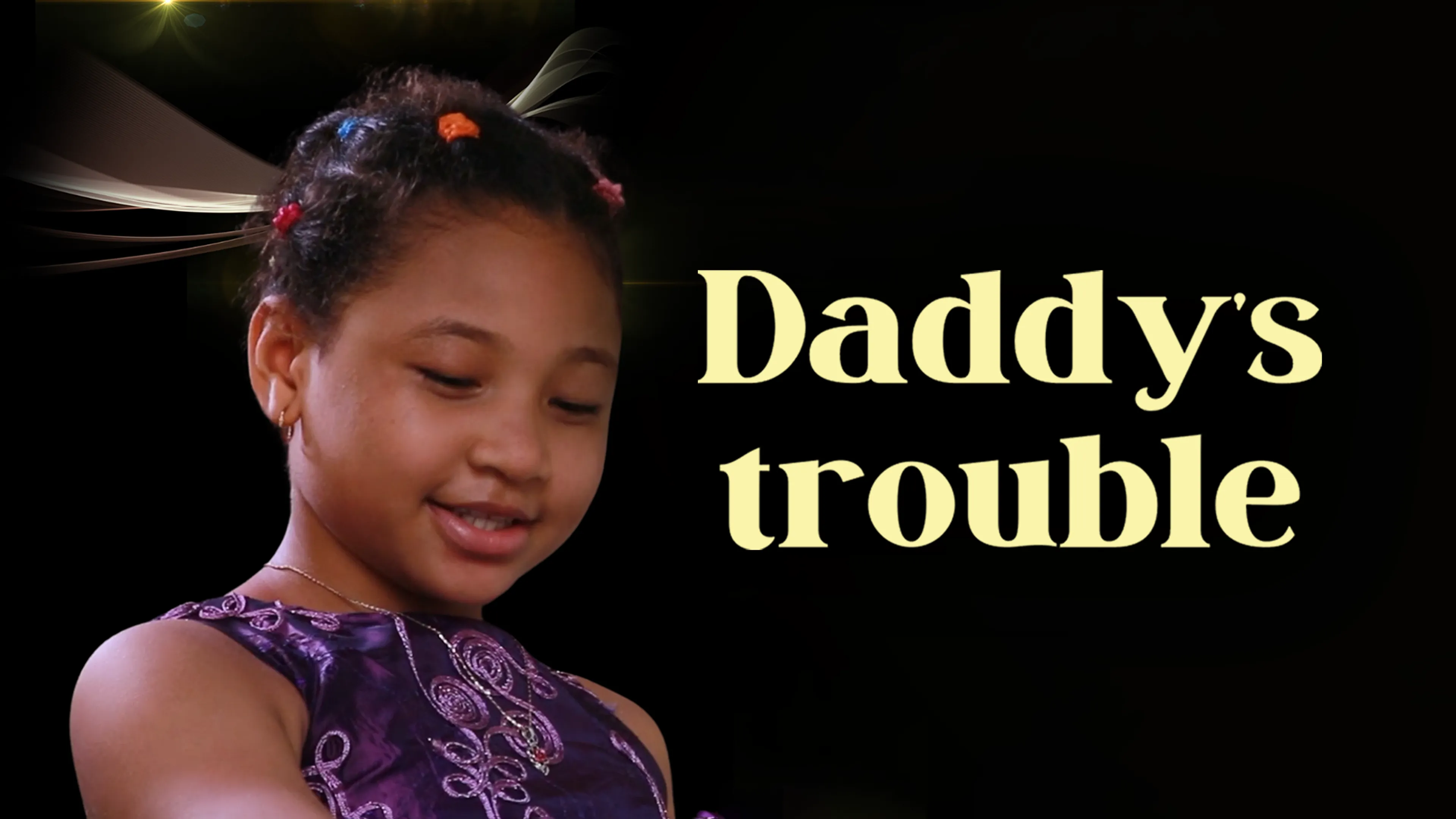 Daddy's Trouble poster